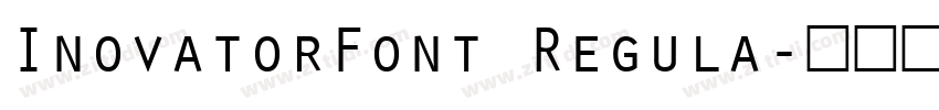 InovatorFont Regula字体转换
